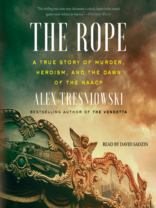 Title details for The Rope by Alex Tresniowski - Wait list